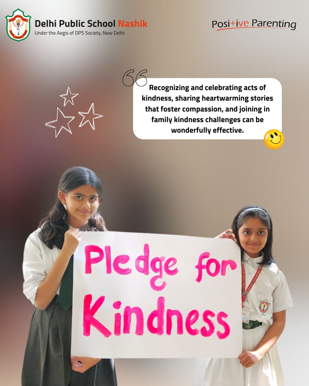 Positive Parenting-Kindness begins at home and grows in community.